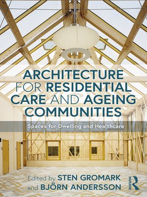 cover image of Architecture for Residential Care and Ageing Communities